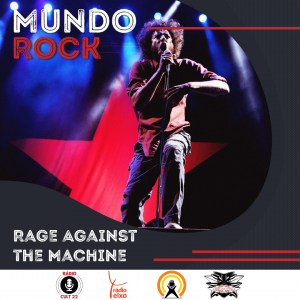 Mundo Rock - Rage Against the Machine