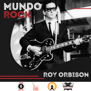 Mundo Rock - Roy Orbison