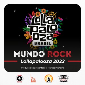 Mundo Rock - Lollapalooza 2022